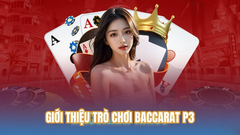 Giới thiệu trò chơi baccarat P3