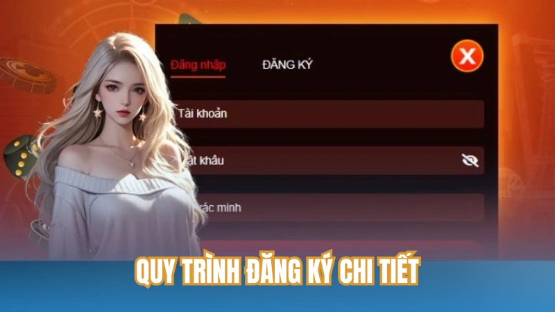 Quy trình đăng ký chi tiết