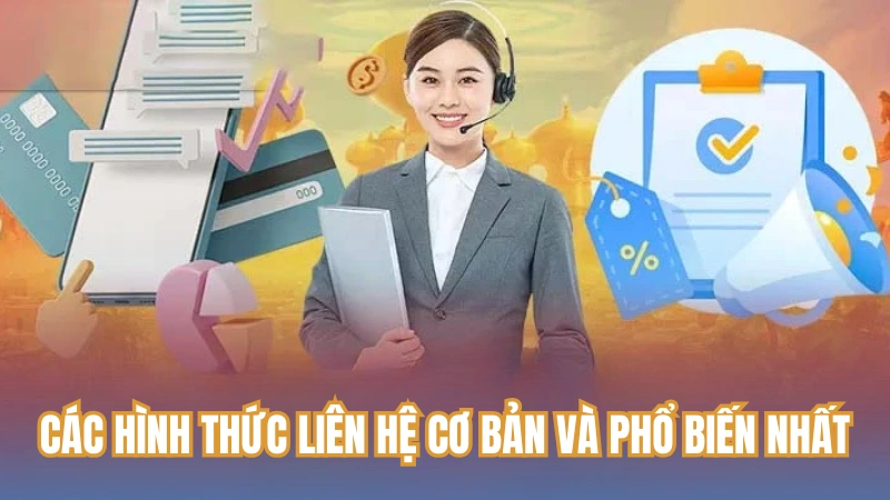 Các hình thức liên hệ cơ bản và phổ biến nhất